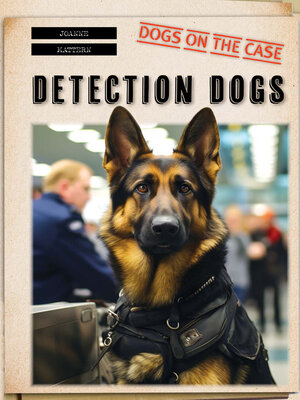 cover image of Detection Dogs